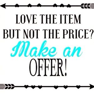 I welcome all offers!